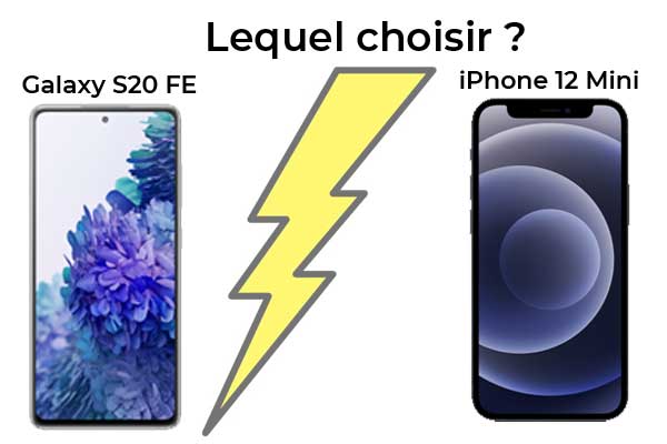 Prix en baisse : Galaxy S20 FE 5G vs iPhone 12 mini, lequel acheter ?