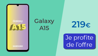 Galaxy A15 Samsung nouveaute