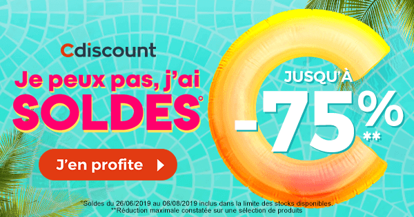 Cdiscount : notre sélection des meilleures offres des soldes d’été 2019