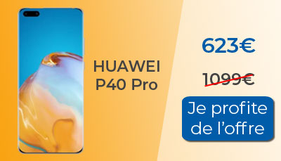 Soldes : Huawei P40 Pro en promotion