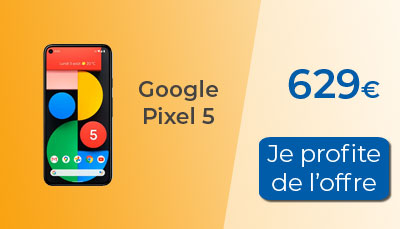 Google Pixel 5 à 629 euros