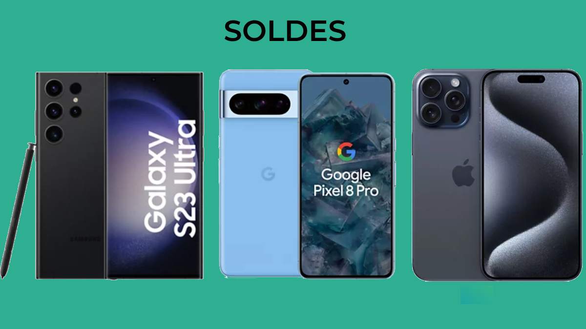 3 smartphones très haut de gamme soldés pendant les soldes d'hiver 2024