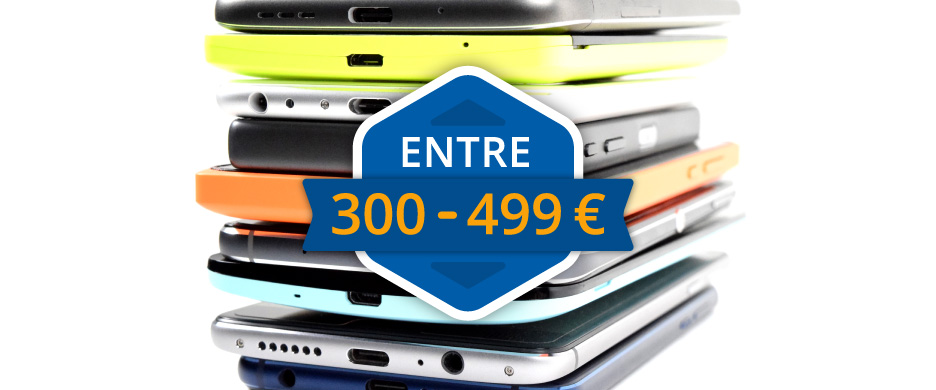 Les meilleurs smartphones entre 300 et 499 euros (2018)