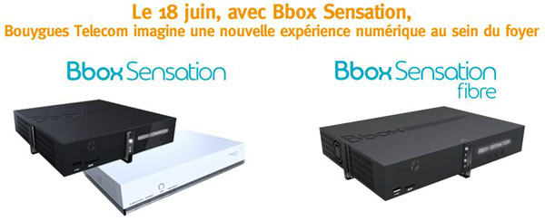 Bouygues Telecom lancera sa nouvelle Bbox Sensation le 18 juin