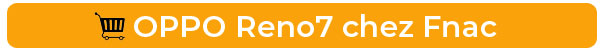 Achetez l'Oppo Reno7 chez Fnac