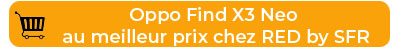 Oppo Find X3 Neo au meilleur prix chez RED by SFR