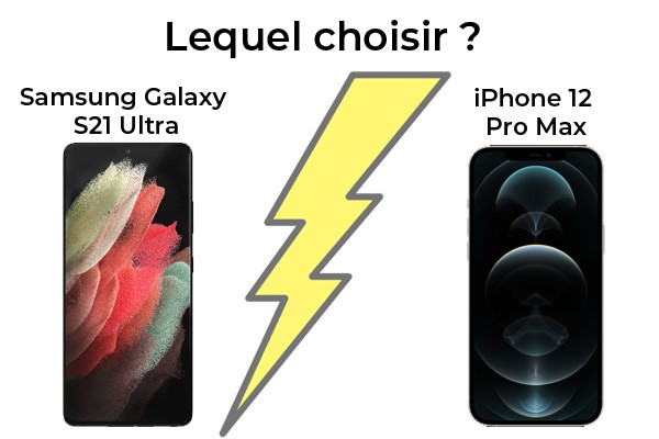 Samsung Galaxy S21 Ultra contre iPhone 12 Pro Max, lequel est le meilleur ?