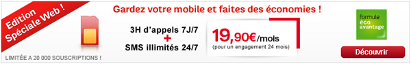 Forfait SFR Edition spéciale web 3h à 19,90 euros