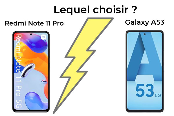 Samsung Galaxy A53 vs Xiaomi Redmi Note 11 Pro 5G : lequel choisir ?