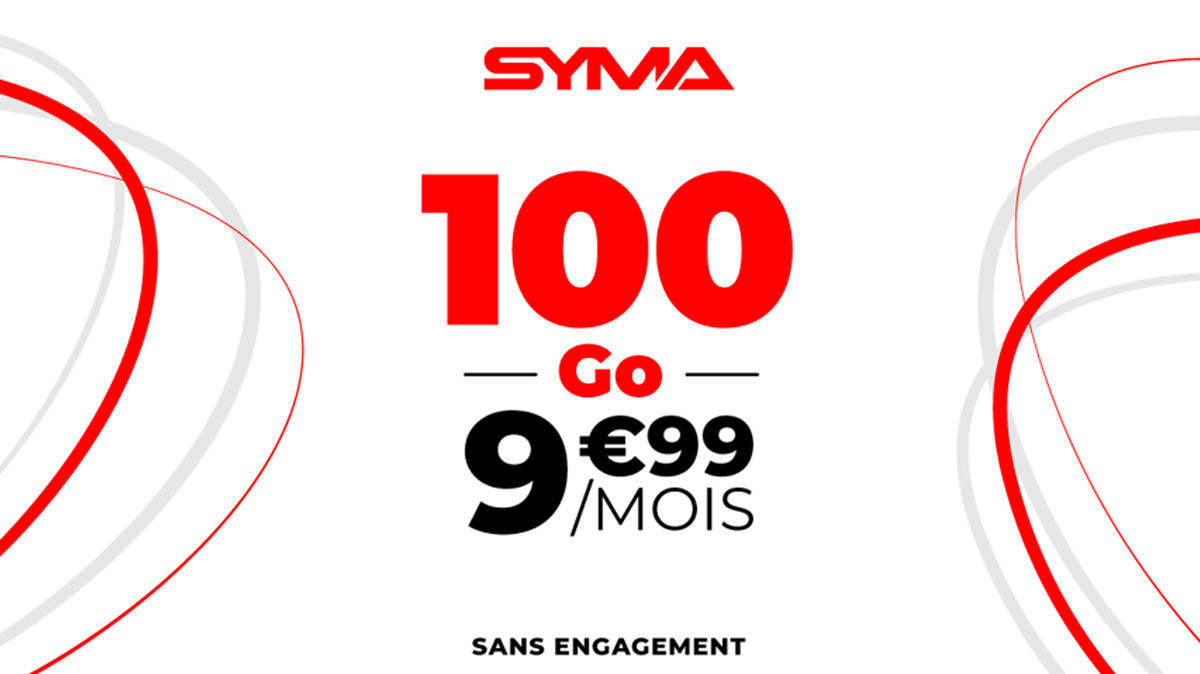 Forfait mobile sans engagement à moins de 10 € : voici 4 bonnes raisons de choisir cette offre Syma Mobile