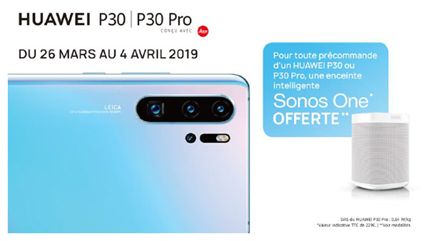 Huawei P30 et P30 Pro : une enceinte Sonos One offerte pour toute précommande