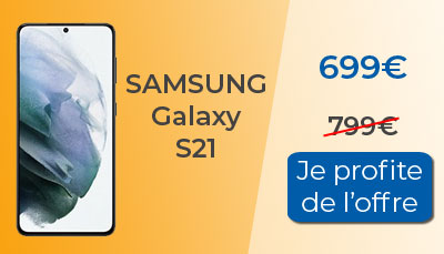 Le Samsung Galaxy S21 est à 699? chez Boulanger
