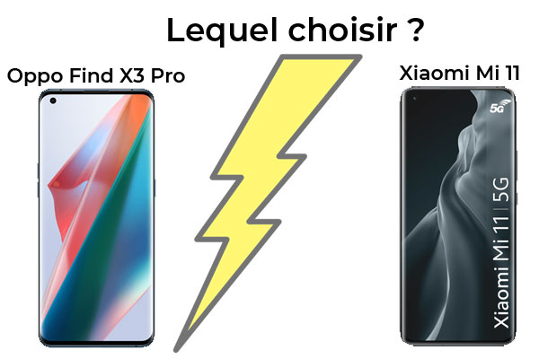 Oppo Find X3 Pro contre Xiaomi Mi 11, lequel est le meilleur ?