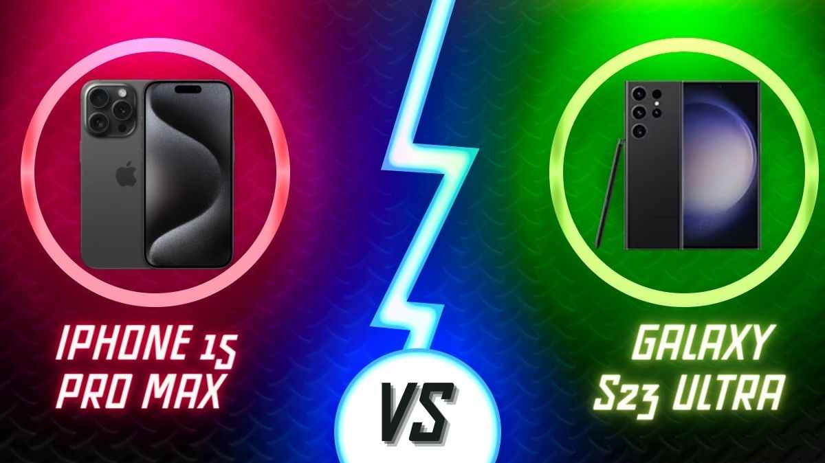 L'iPhone 15 Pro Max vs le Samsung Galaxy S23 ultra : lequel acheter ?
