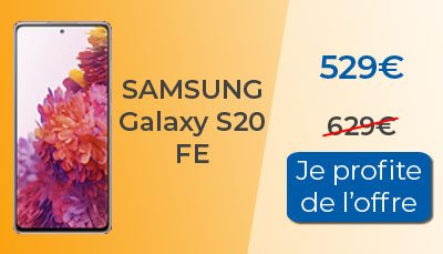 La Samsung Galaxy S20 FE profite de 100? de remise
