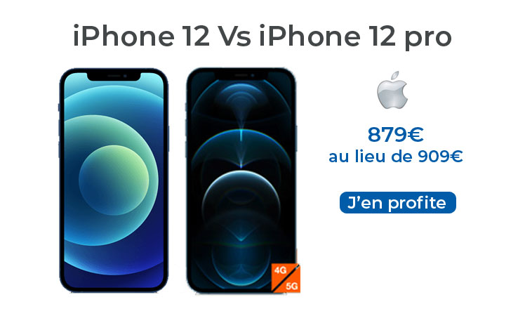 iPhone 12 ou iPhone 12 Pro, lequel choisir ?