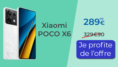 Poco X6 offre de lancement