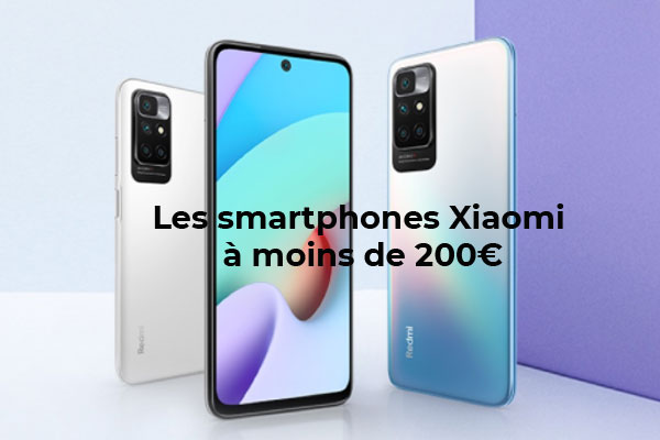 Quels sont les meilleurs Smartphones Xiaomi à moins de 200€ en 2022 ? (Redmi Note 10 , POCO M3 Pro, Redmi Note 9 Pro, Poco M4 Pro et redmi 10 )