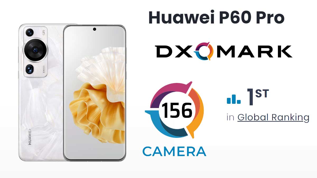 Classement des meilleurs photophones selon Dxomark : Huawei P60 Pro, Honor Magic5 Pro, Google Pixel 7 Pro, iPhone 14 Pro Max et Samsung Galaxy S23 Ultra