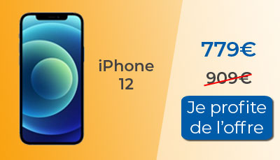Soldes : iPhone 12 à 779? seulement
