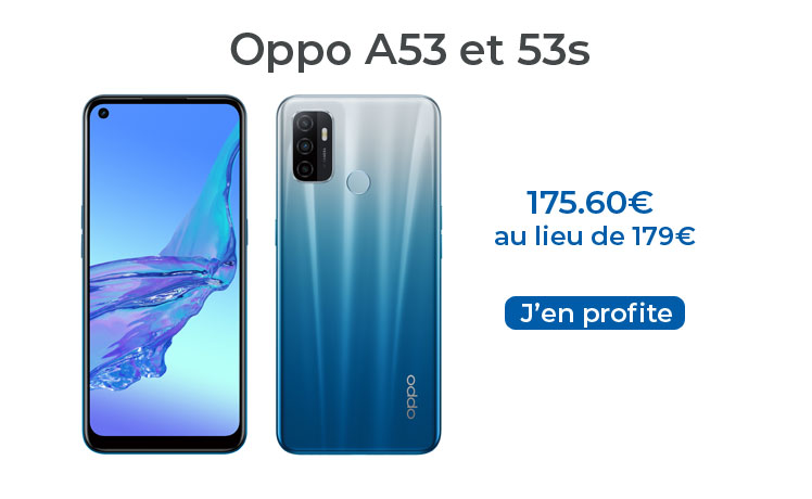 Nouveaux smartphones Oppo A53 et Oppo 53s, l’entrée de gamme se rebiffe