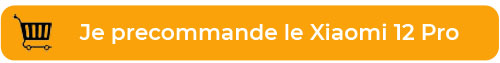 precommande Xiaomi 12 pro