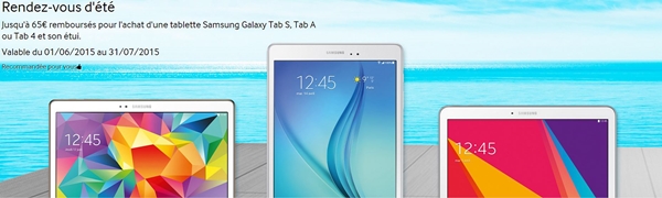 Samsung Galaxy Tab : économisez jusqu'à 65 € sur l'achat d'une tablette avant le 31 juillet