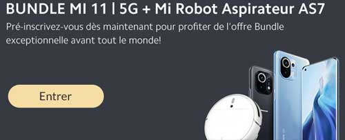 Xiaomi Mi 11 + aspirateur Mi robot As7 offert