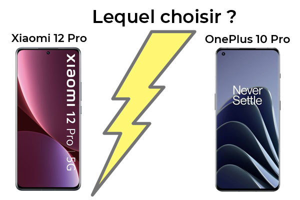 Oneplus 10 Pro vs Xiaomi 12 Pro : lequel choisir ?